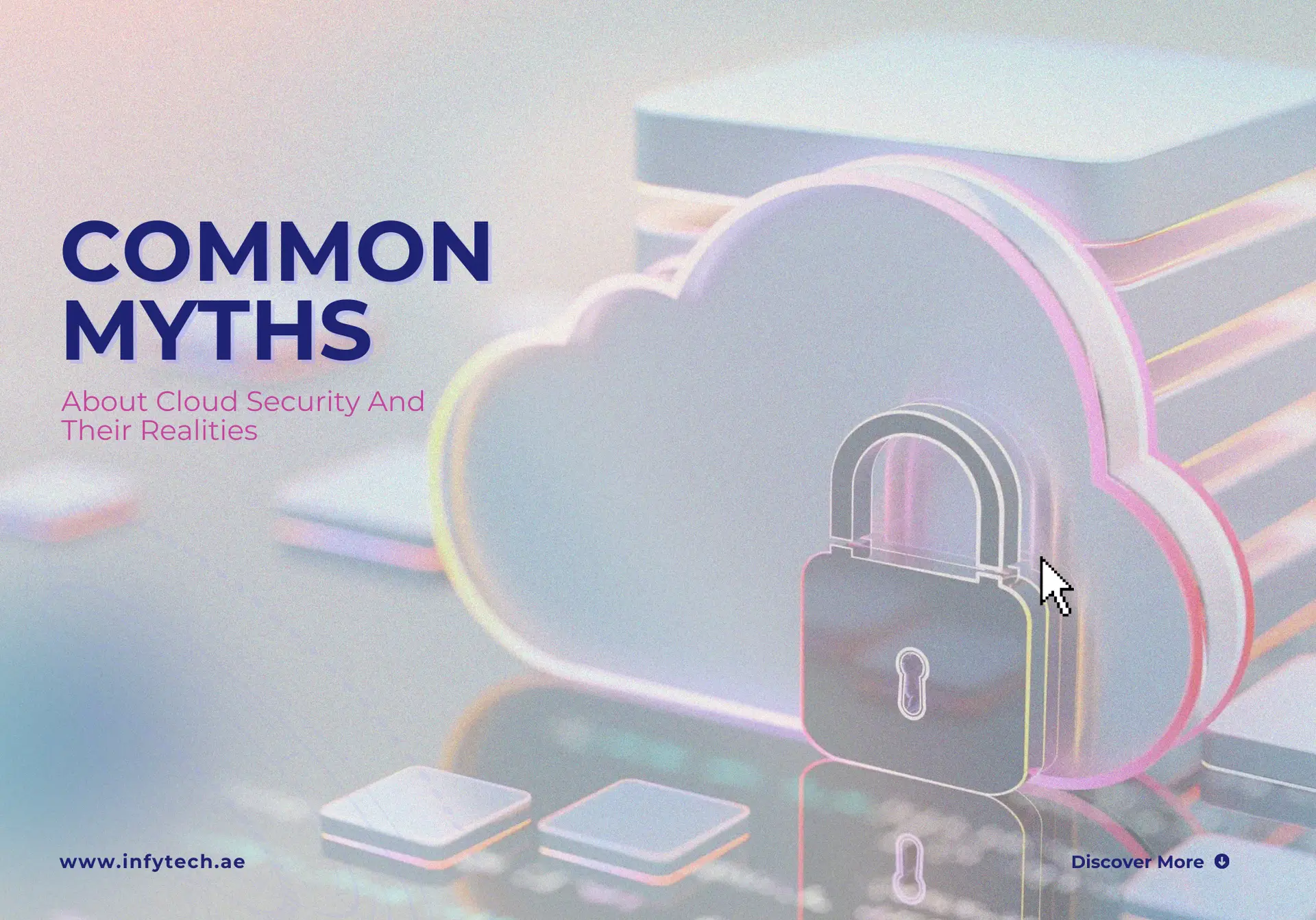 Common Myths About Cloud Security And Their Realities