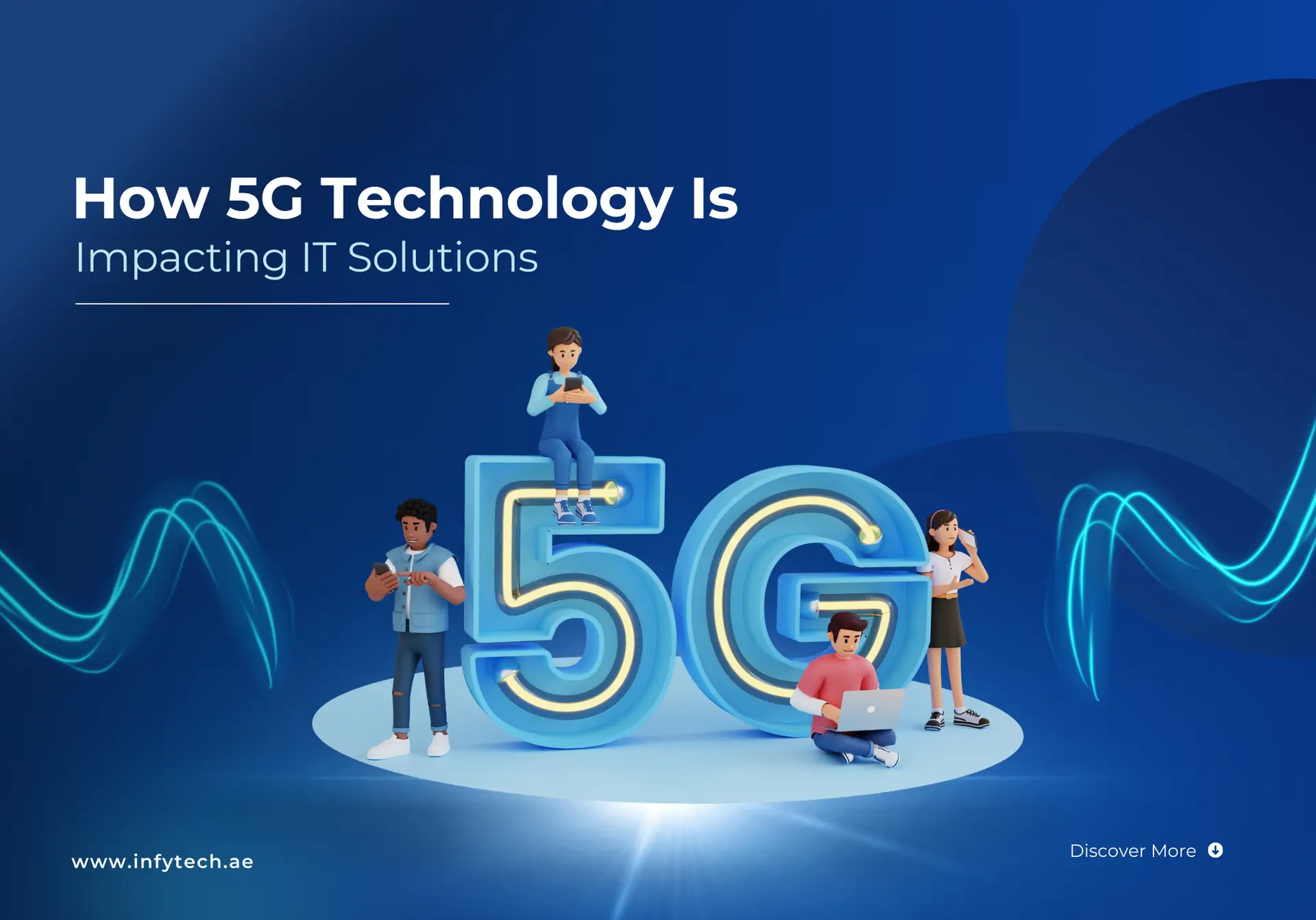 How 5G Technology is Impacting IT Solutions