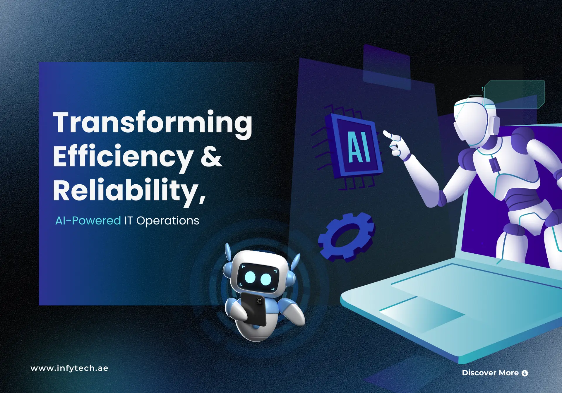 Transforming Efficiency and Reliability, AI-Powered IT Operations.