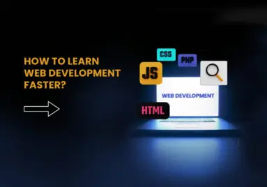 How to learn web development faster? 