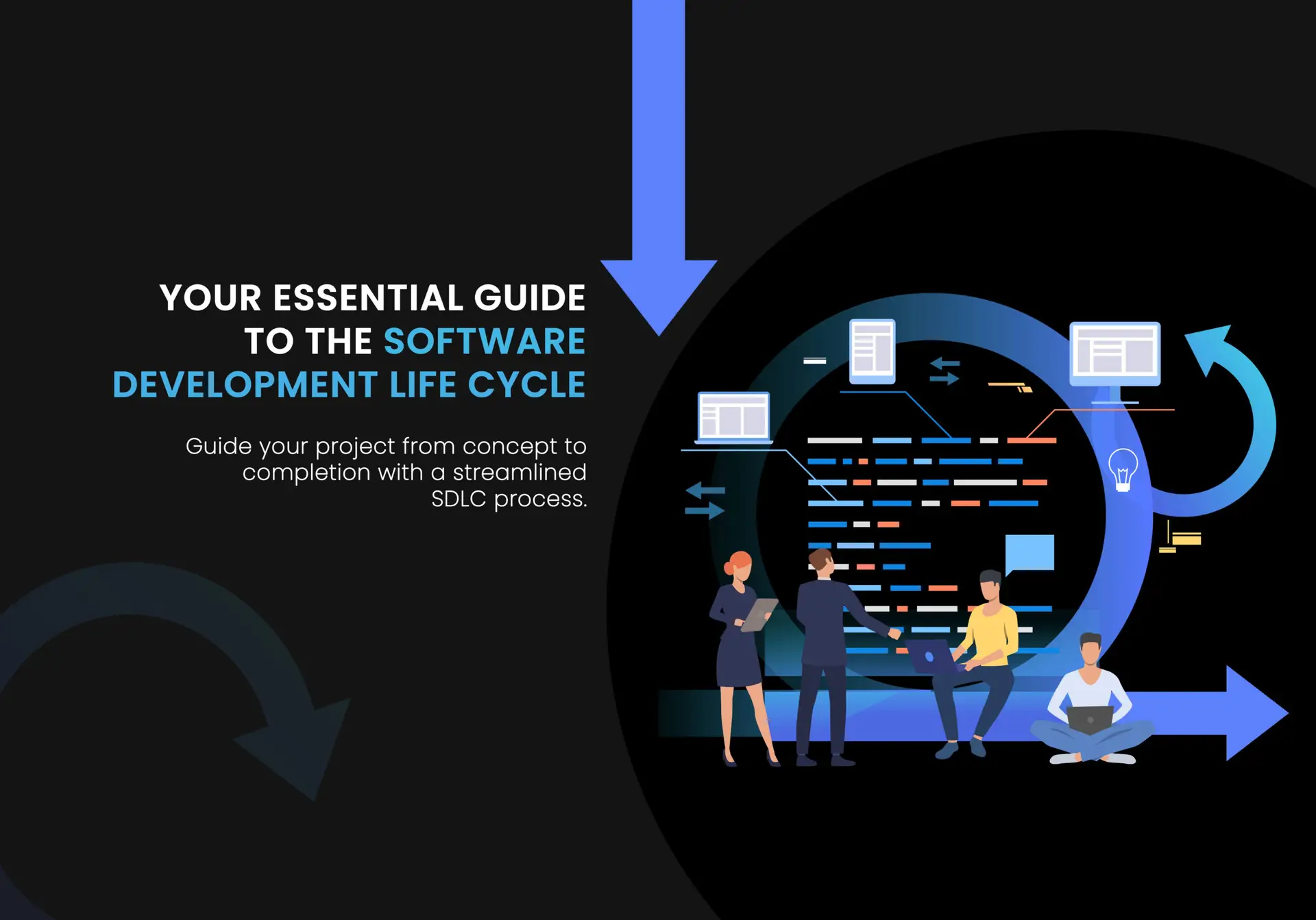 Ultimate Guide to the Software Development Life Cycle