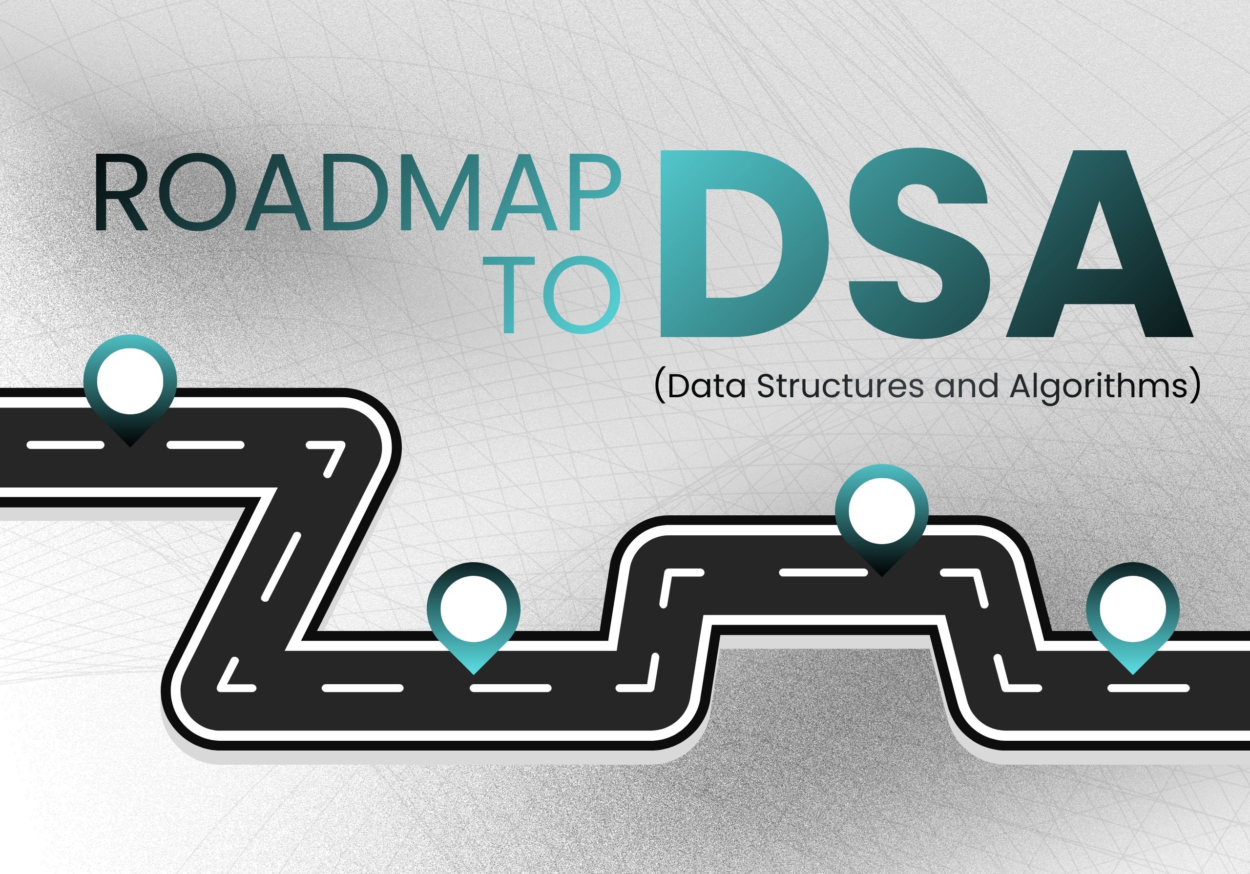 Roadmap to DSA (Data Structures and Algorithms)