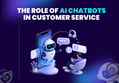  The Role of AI Chatbots in Customer Service