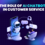  The Role of AI Chatbots in Customer Service