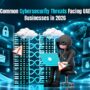 Common Cybersecurity Threats Facing UAE Businesses in 2026 